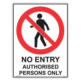 WILCOX SAFETY 450mm x 600mm Authorised No Entry Prohibition Sign - Metal P526AM